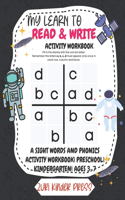 My Learn To Read and Write Workbook.