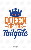 Queen Of The Tailgate Notebook