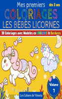 Mes Premiers Coloriages Les Bébés Licornes - Volume 7: Cahier de coloriages enfant fille dès 3 ans - 30 coloriages avec Modèles en COULEURS pour apprendre à colorier sans déborder - 11 Vol - 65 pages - 2