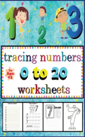 tracing numbers 0 to 20 worksheets