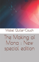Making of Mona: New special edition
