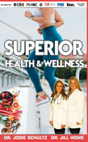 Superior Health & Wellness