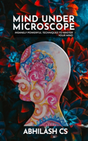 Mind Under Microscope