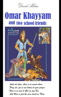 Omar Khayyam and two school friends: &#1587;&#1740;&#1575;&#1608;&#1588; &#1575;&#1608;&#1587;&#1578;&#1575; #&#1585;&#1576;&#1575;&#1593;&#1740;&#1575;&#1578;_&#1593;&#1605;&#1585;_&#1