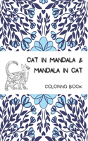 Cat In Mandala and Mandala In Cat Coloring Book