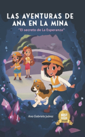 Las Aventuras de Ana En La Mina