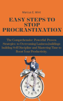 Easy Steps to Stop Procrastination