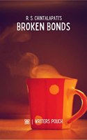 Broken Bonds