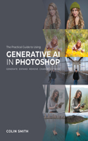 The Practical Guide to Using Generative AI in Photoshop