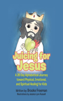 Juicing for Jesus