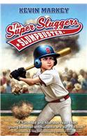 The Super Sluggers: Slumpbuster