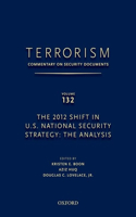 TERRORISM: COMMENTARY ON SECURITY DOCUMENTS VOLUME 132