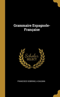 Grammaire Espagnole-Française