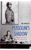 Mussolini's Shadow