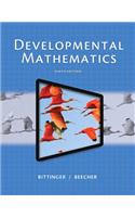 Developmental Mathematics: College Mathematics and Introductory Algebra