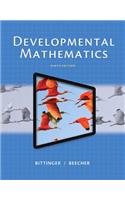 Developmental Mathematics: College Mathematics and Introductory Algebra: College Mathematics and Introductory Algebra