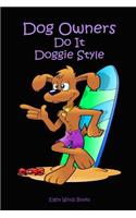 Dog Owners: Do It Doggie Style
