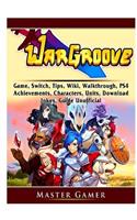 Wargroove Game, Switch, Tips, Wiki, Walkthrough, PS4, Achievements, Characters, Units, Download, Jokes, Guide Unofficial