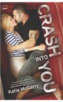 Crash Into You