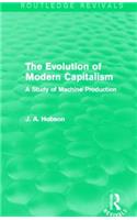 The Evolution of Modern Capitalism (Routledge Revivals)