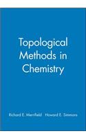 Topological Methods in Chemistry