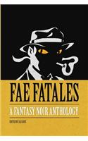 Fae Fatales