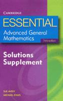 Essential Advanced General Mathematics Solutions Supplement 3ed