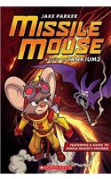 Missile Mouse #2: Rescue on Tankium 3: (2 Missile Mouse)