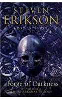 Forge of Darkness The Kharkanas Trilogy 1