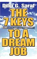 The 7 Keys to a Dream Job