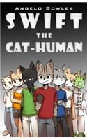 Swift the Cat-Human