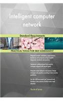 Intelligent computer network Standard Requirements