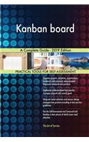 Kanban board A Complete Guide - 2019 Edition