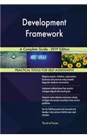 Development Framework A Complete Guide - 2019 Edition