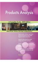 Products Analysis A Complete Guide - 2019 Edition