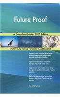 Future Proof A Complete Guide - 2020 Edition