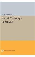 Social Meanings of Suicide