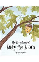 Adventures of Andy the Acorn