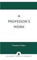 A Professor's Work