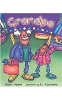 Rigby Literacy: Student Reader Grade 1 (Level 5) Grandpa: Student Reader