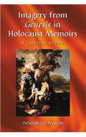 Imagery from Genesis in Holocaust Memoirs
