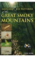 Hatches & Fly Patterns of the Great Smoky Mountains