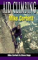 Aid Climbing with Mike Corbett