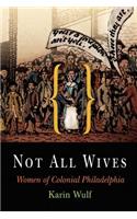 Not All Wives