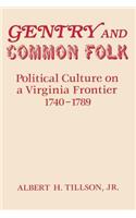 Gentry and Common Folk