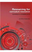 Resourcing for Curriculum Innovation