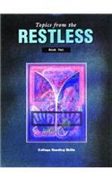 Topics from the Restless: Book 2
