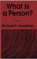 What Is a Person?