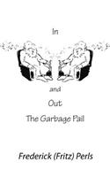 In and Out the Garbage Pail