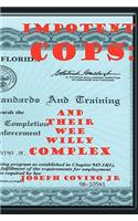 Impotent Cops